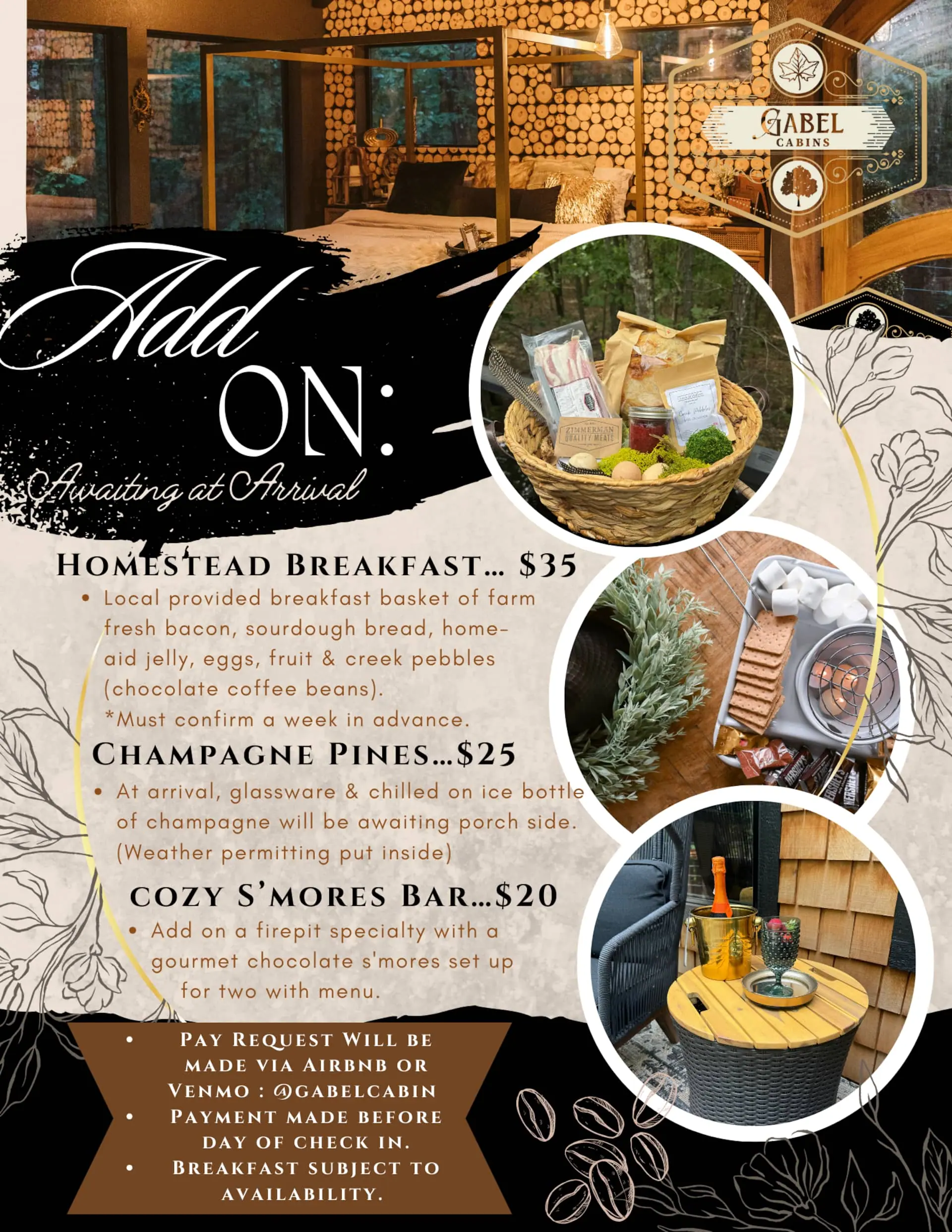 Ivory Gabel’s arrival add-on menu — Homestead Breakfast, Champagne Pines and a Cozy S’mores Bar